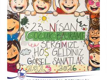 23 Nisan Ulusal Egemenlik ve Çocuk Bayramı Sergisi