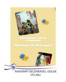 Geleneksel Gölge Oyunumuz " Hacivat ve Karagöz"