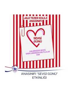 Anasınıfı "Sevgi Günü" Etkinliği