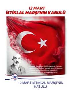 12 Mart İstiklal Marşı'nın Kabulü