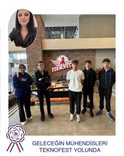 Geleceğin Mühendisleri Teknofest Yolunda