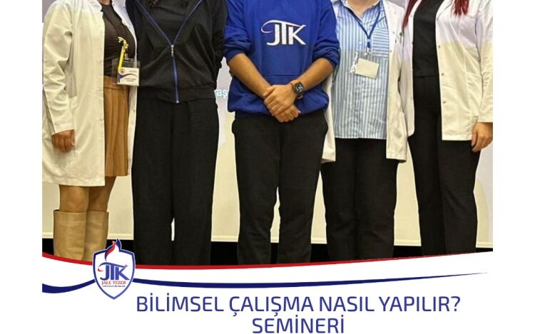 Bilimsel Çalışma Nasıl Yapılır? Semineri
