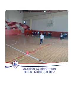 Maarifin Kalbinde Oyun Beden Eğitimi Dersimiz