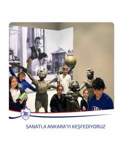 Sanatla Ankara'yı Keşfediyoruz