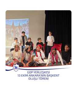 Gop Yerleşkesi Ankara'nın Başkent Oluşu Töreni