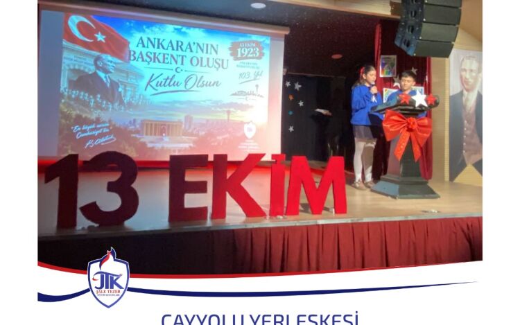 Çayyolu Yerleşkesi Ankara'nın Başkent Oluşu Töreni